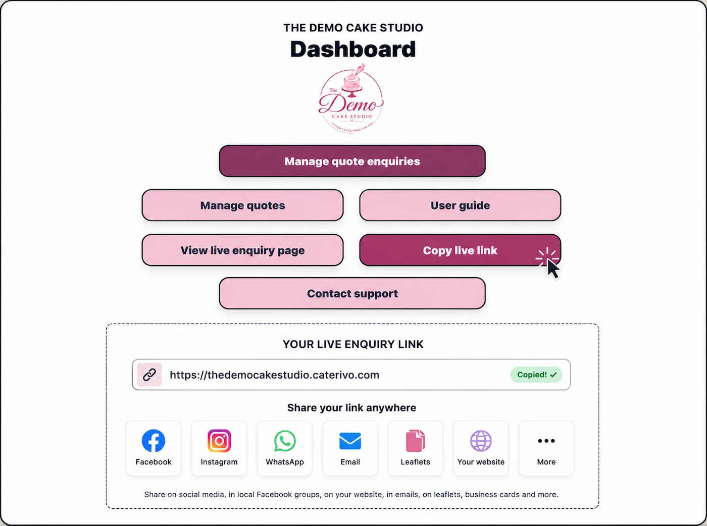 The Demo Cake Studio dashboard showing the Copy live link button and examples of where the enquiry link can be shared